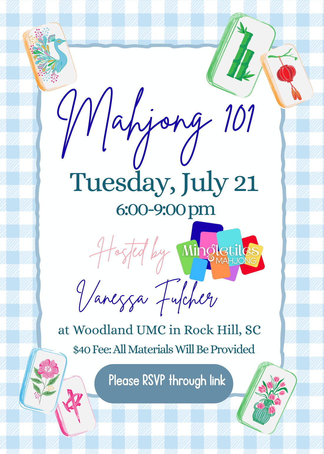 Mahjong 101 - July 21 at Woodland UMC in Rock Hill, SC
