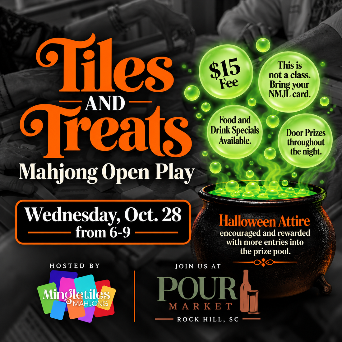 Wednesday, Oct. 28 Mahjong Open Play at The Pour Market 6-9pm