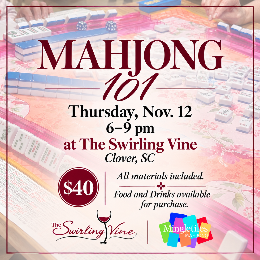 Thursday, Nov. 12: Mahjong 101 at The Swirling Vine, Clover, SC