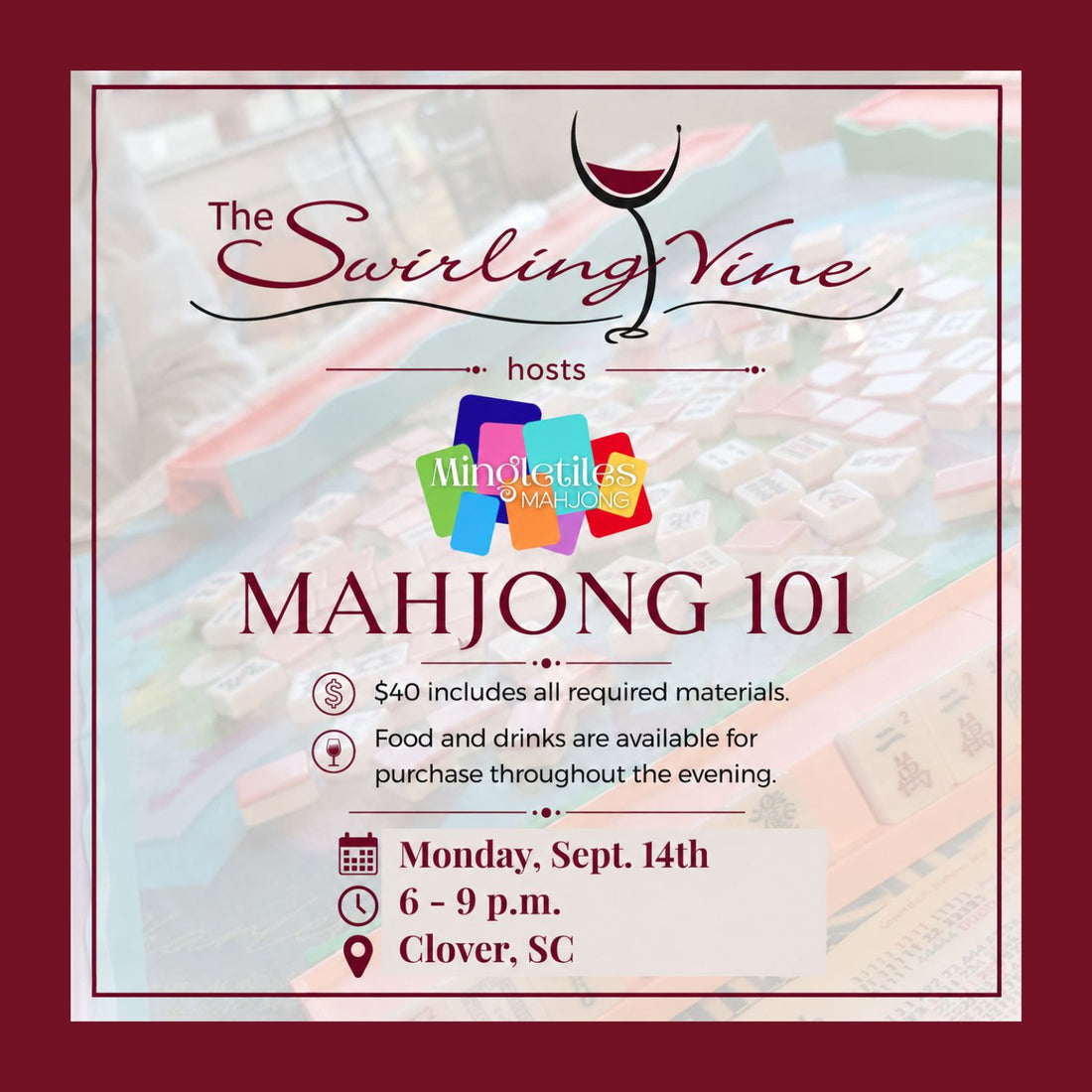 Sept. 14th Mahjong 101 at The Swirling Vine, Clover, SC
