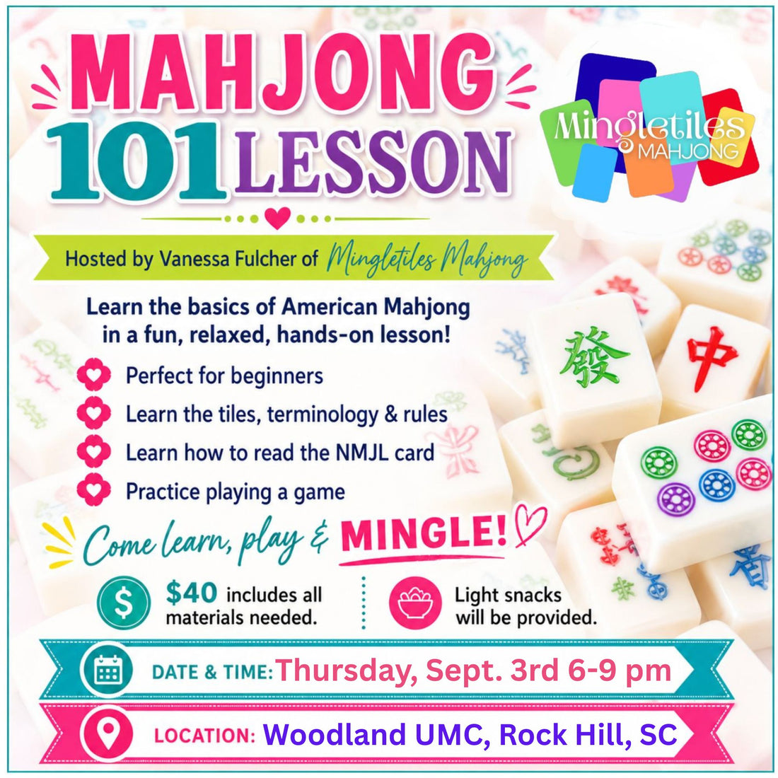 Sept. 3: Mahjong 101 at Woodland UMC in Rock Hill, SC