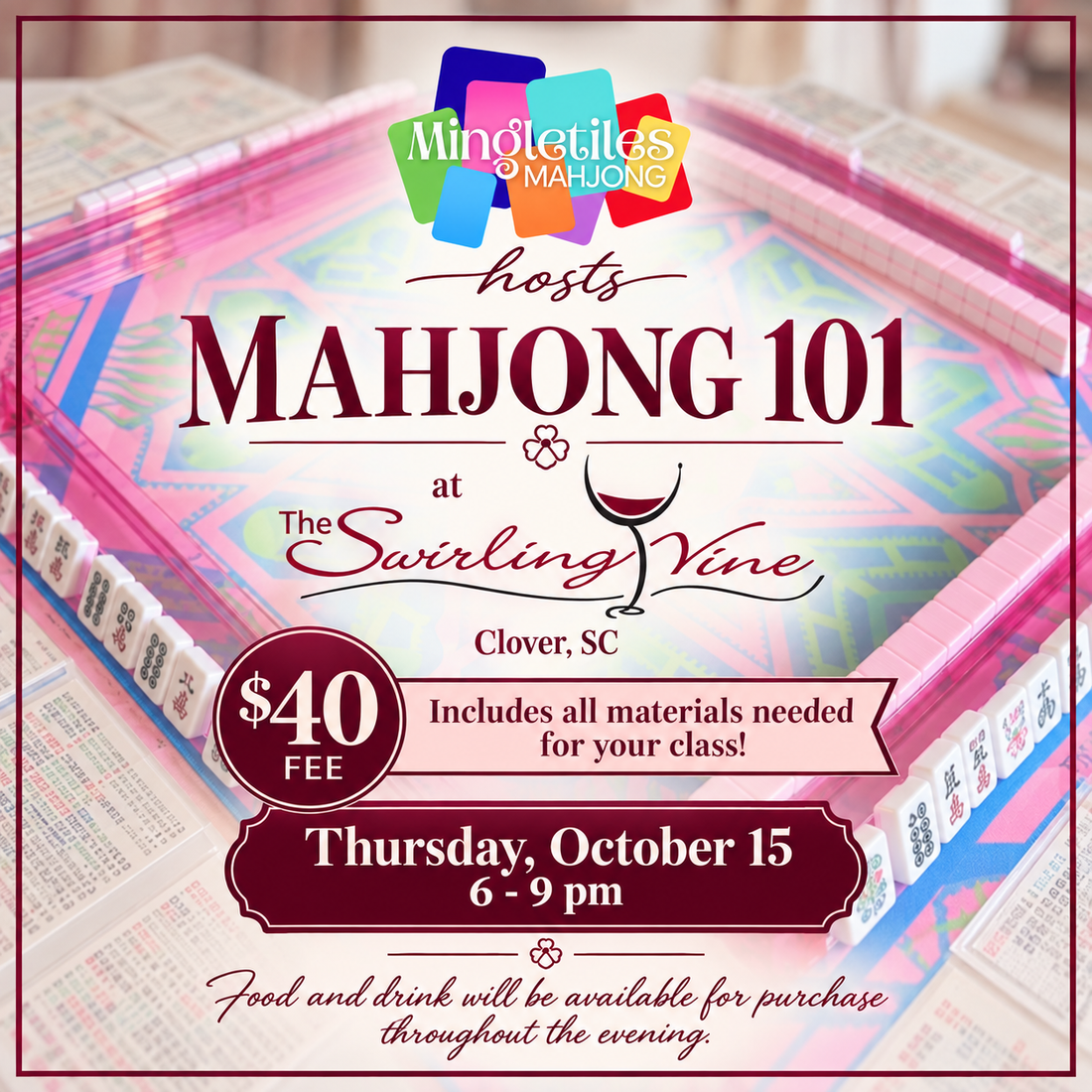 Thursday, Oct. 15: Mahjong 101 at The Swirling Vine, Clover, SC