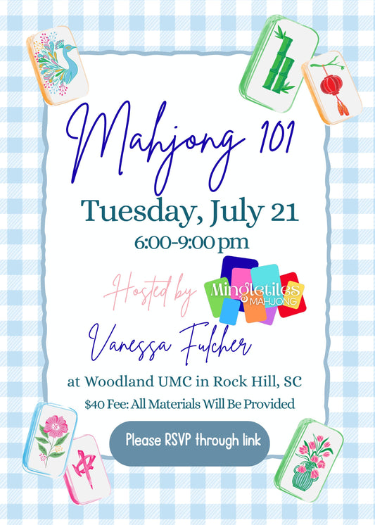 Mahjong 101 - July 21 at Woodland UMC in Rock Hill, SC
